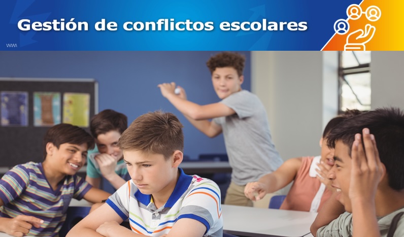 GESTIÓN DE CONFLICTOS ESCOLARES